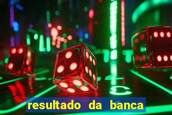 resultado da banca caminho da sorte hoje